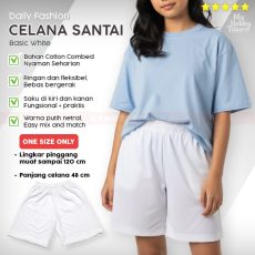 Celana Santai Basic White Comfy – Celana Pendek Katun Harian & Cosplay Platelet